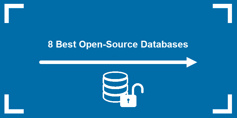 8 best open-source databases
