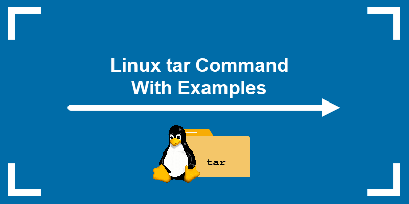 Linux tar Command With Examples