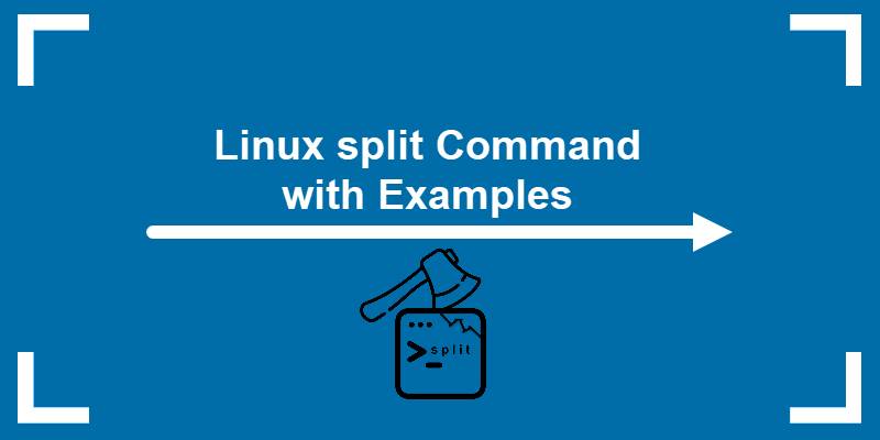 Linux split Command with Examples