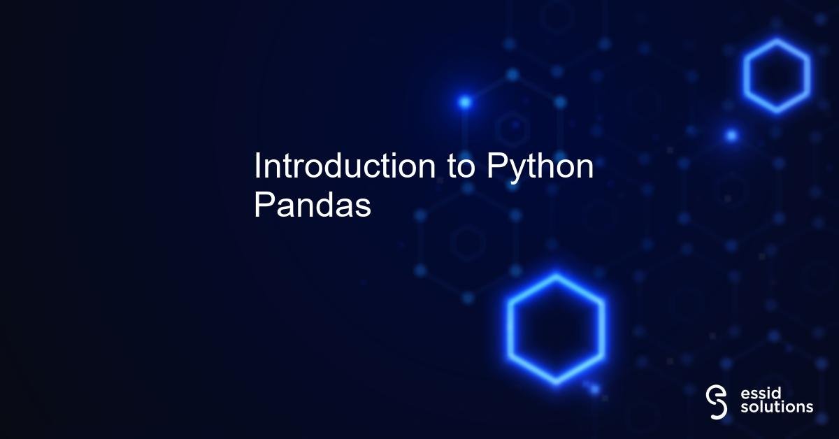 Introduction to Python Pandas | Beginners Tutorial