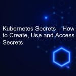 Kubernetes Secrets - How to Create