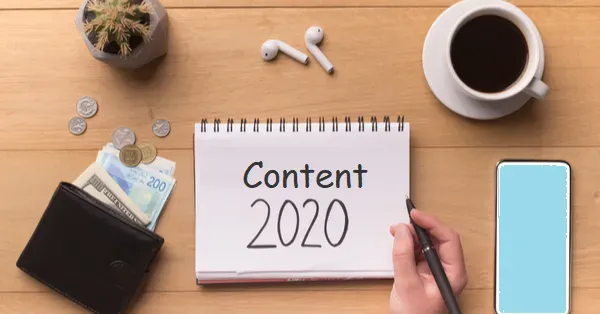 What Content Marketing Tactics to Use in 2020